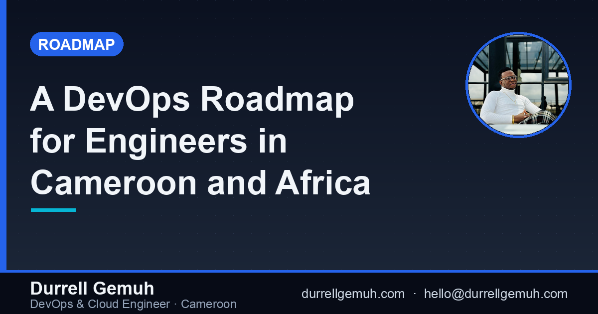 A DevOps Roadmap for Engineers in Cameroon and Africa (2026)