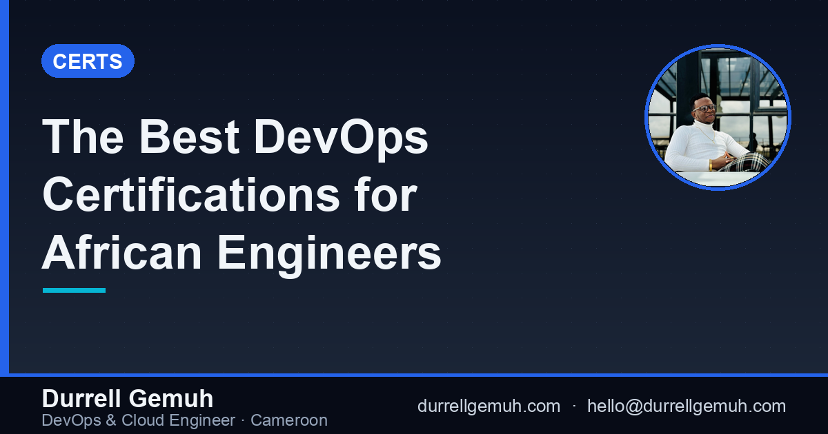 The Best DevOps Certifications for African Engineers (2026)