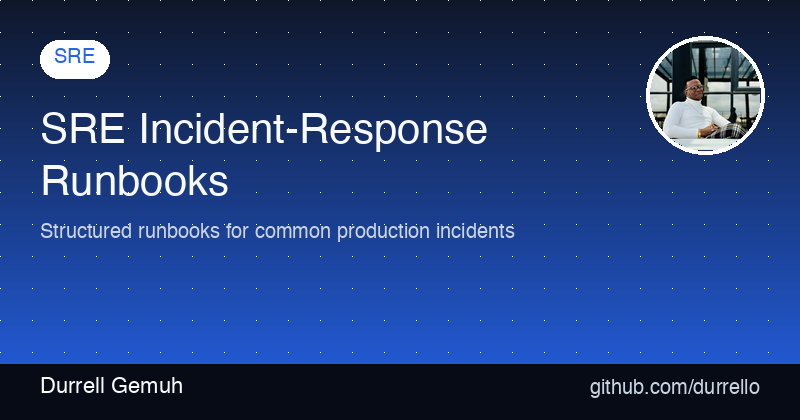SRE Incident-Response Runbooks