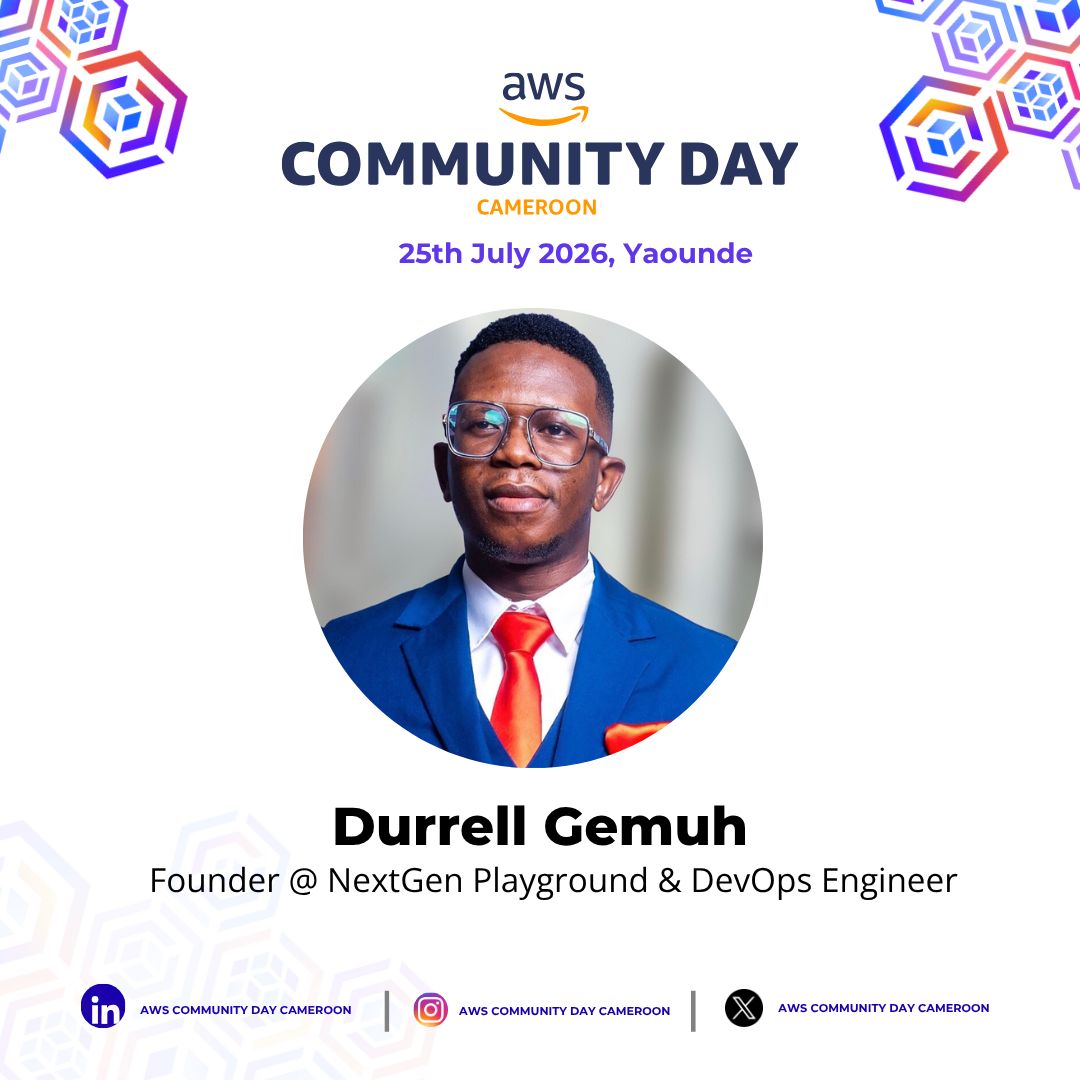 Building Resilient Cloud Solutions for Africa's Digital Future, AWS Community Day Cameroon 2026