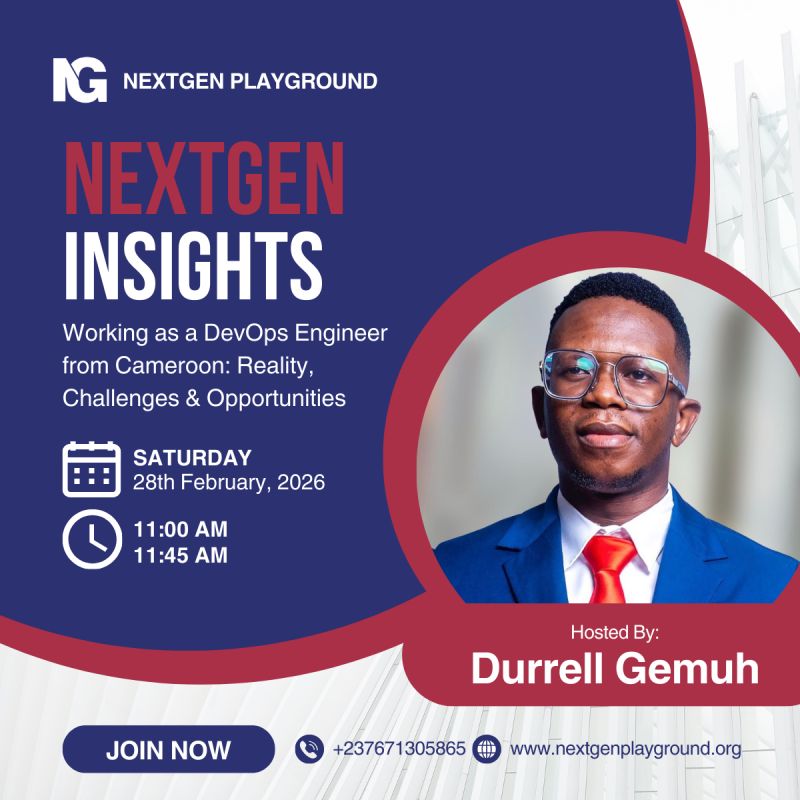 Working as a DevOps Engineer from Cameroon, NextGen Playground, DevOps Cohort Session